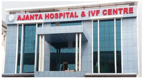 Ajanta Hospital and IVF Centre