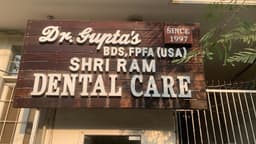 Dr. Gupta's Shri Ram Dental Care Dr. Gupta's Shri Ram Dental Care