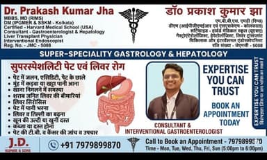 Dr Prakash Kumar Jha - Gastroenterologist and Hepatologist Dr Prakash Kumar Jha - Gastroenterologist and Hepatologist